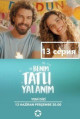 Моя сладкая ложь / Benim Tatli Yalanim