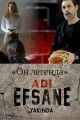 Он легенда / Adi Efsane