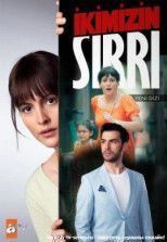 Наша тайна / Ikimizin Sirri